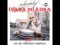 Ivan Mládek - Dvě Rusky