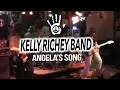 The Kelly Richey Band - Angela's Song