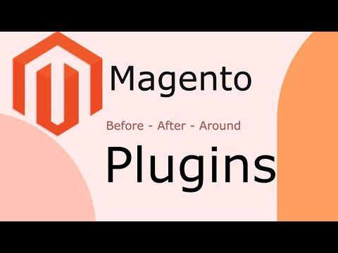 How to create and use plugins in Magento 2