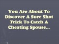 Catch A Cheating Spouse Instantly