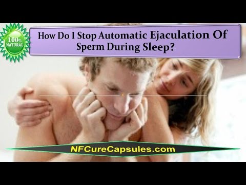 how to cure ejaculation during sleep