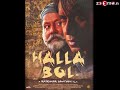 MORE HAJI PIYA - HALLA BOL