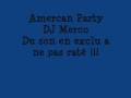 american party . DJ Merco