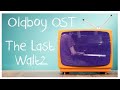 The Last Waltz (Oldboy OST)