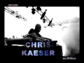 Chris Kaeser live