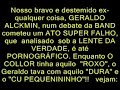 O CU PEQUENININHO DE GERALDO ALCKMIN