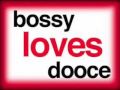 Bossy Loves Dooce