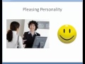 Do you have a pleasing personality?