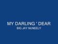 DARLING' DEAR  BIG JAY McNEELY