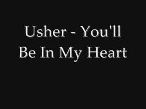 usher you ll be in my heart