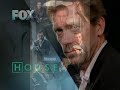 --House MD --(the song that comes to mind seeing Hugh) --House MD --(the song that comes to mind seeing Hugh)