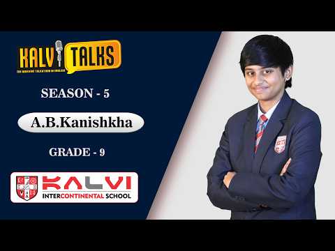 A.B.Kanishkha |Grade -9