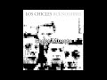 Los Chicles - Gente Muerta
