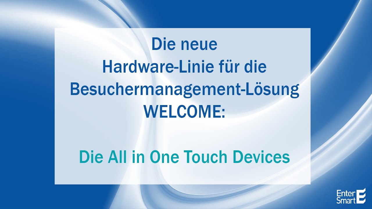 EnterSmart präsentiert: die neue Hardware-Linie für die Besuchermanagement-Lösung WELCOME