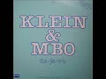 Klein & M.B.O. - I love you - Italo Disco played by Frankie Knuckles in 1985