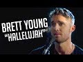 Brett Young's Raw Cover Of "Hallelujah&qu