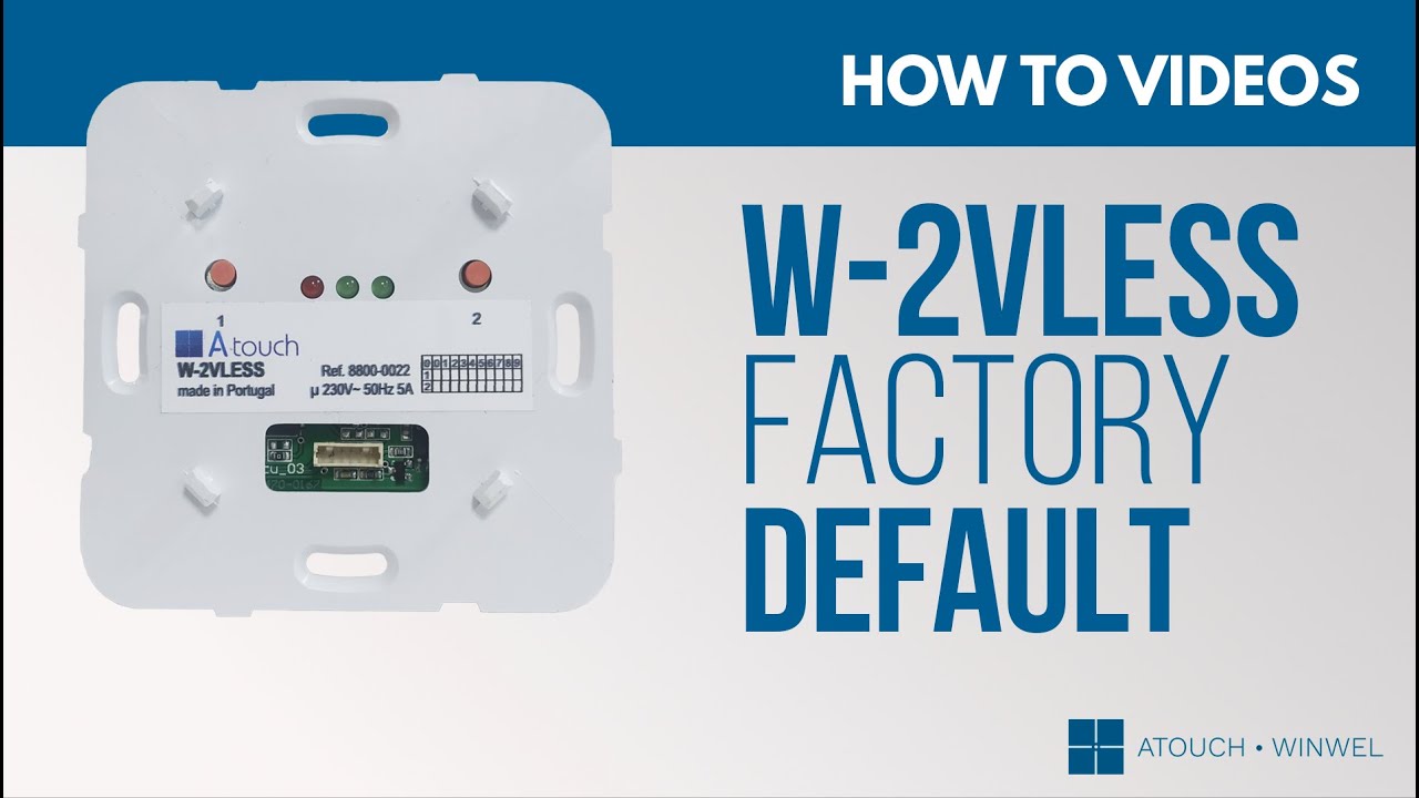 W-2VLESS - Como retornar ao padrão de fábrica