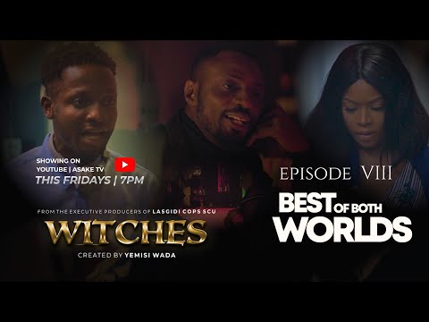 WITCHES | SEASON 1 | EPISODE 8 | BEST OF BOTH WORLDS
