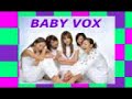 baby vox come to me 2008 tributo