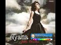 Elyana - Kalis Rindu