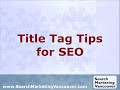 Title Tag Tips for SEO