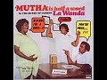 LaWanda Page - Mutha Is Half A Word (Part 3 of 4)