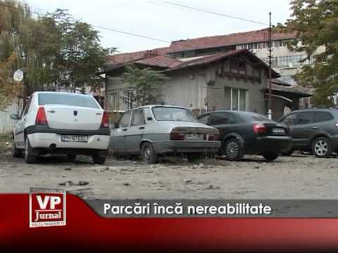 Parcări încă nereabilitate