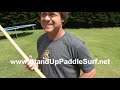 The stand up paddle explained by Todd Bradley Part 1