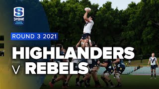 Highlanders v Rebels Rd.3 2021 Super rugby Trans Tasman video highlights