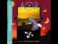 AOR Frédéric Slama - Tommy Denander - Steve Lukather - Rick Riso