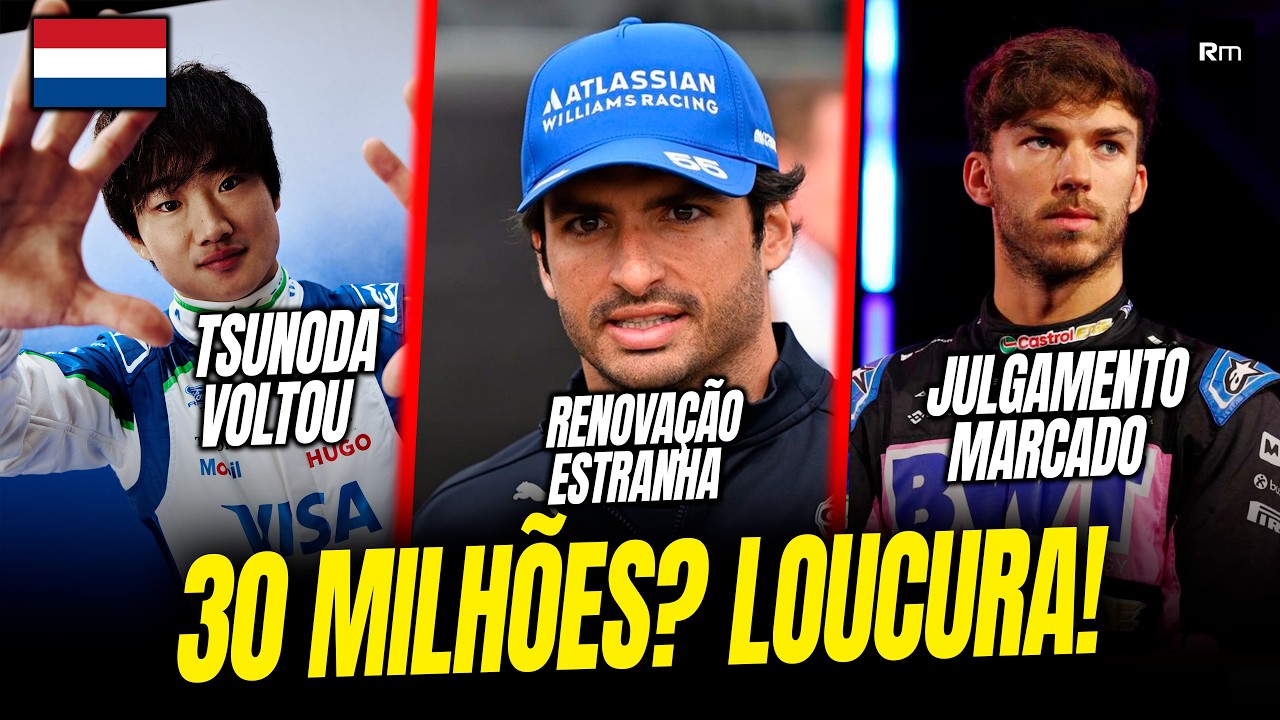 GP HOLANDA: SAINZ TEM RENOVAÇÃO BIZARRA, HADJAR FORA DO GP POR LESÃO, TSUNODA DE VOLTA E CASO GASLY