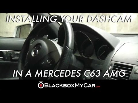 How to Install a Dash Cam on Mercedes C63 AMG – Blackboxmycar.com