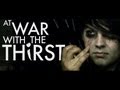 AT WAR WITH THE THIRST (2013) - Official Trailer [HD]