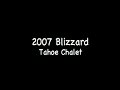 2007 blizzard in tahoe