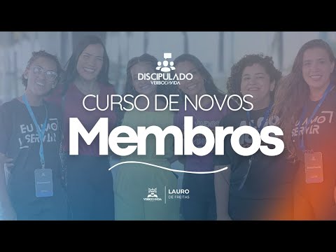 Aula 4 - Curso de novos Membros - Envolva-se
