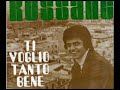 Rossano - Ti voglio tanto bene