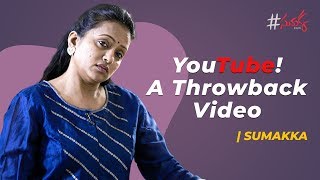 Hello YouTube! A Throwback Video || Sumakka