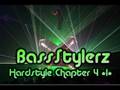 BassStylerz - Hardstyle Chapter 4 *1*