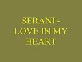 Serani - Love In My Heart