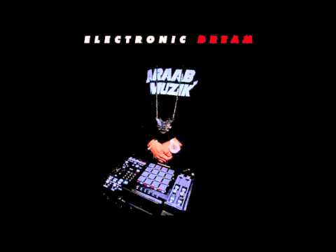 araab muzik - Electronic Dream Streetz Tonight Golden Touch Free Spirit Underground Stream Make It Happen Lift Off AT2 Let It Go Feelin So Hood Lost In A Maze.