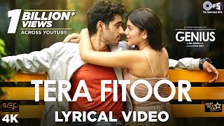 Tera Fitoor Lyrical - Genius  Utkarsh Sharma Ishit