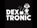 **DEXTRONIC#??-01**