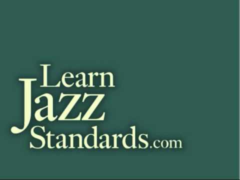 Out of Nowhere - Learn this and many other jazz standards at http://www.Learnjazzstandards.com Like us on Facebook at https://www.facebook.com/pages/Learn-Jazz-Standardscom/3...