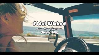 Fidel Wicked - Love peace devotion [Radio Edit]