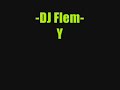 Dj Flem ; Your Star Dj Flem ; Your Star