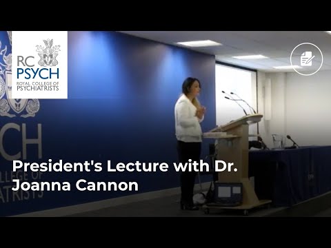 President's lecture: Joanna Cannon