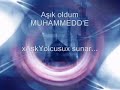 Ağlatan ilahi - Aşık oldum Muhammed'e (mutlaka izleyin) F.GÜLEN HOCA