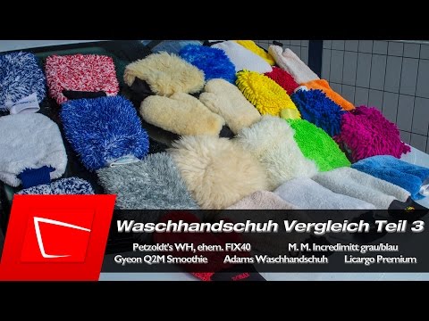 Waschhandschuh Test - Autopflege Teil 3 Petzoldts, Microfiber Madness, Gyeon, Adams