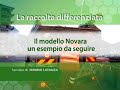 La raccolta differenziata, il modello di Novara