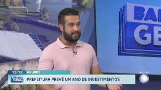 Agudos: Prefeitura prevê um ano de investimentos